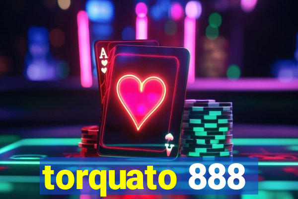 torquato 888